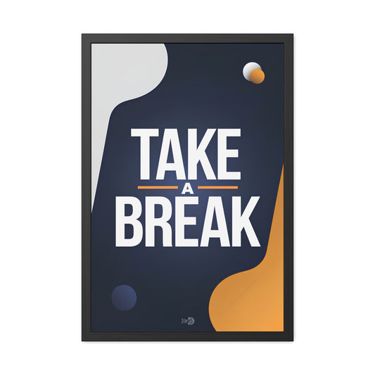 Take a Break - Sports Poster